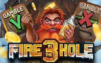 Fire in the Hole 3