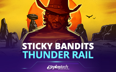 Sticky Bandits Thunder Rail